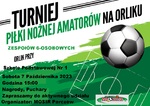 Otwarty Turniej Piłki Nożnej  Zespołów-6 osobowych - plakat